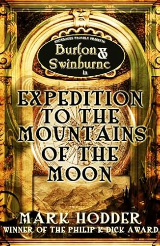 Stock image for Expedition to the Mountains of the Moon: 3 (Burton & Swinburne, 3) for sale by WorldofBooks