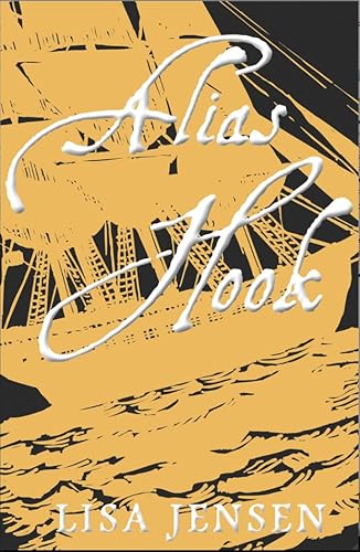 9781907777875: Alias Hook (Snowbooks Fantasy Originals)