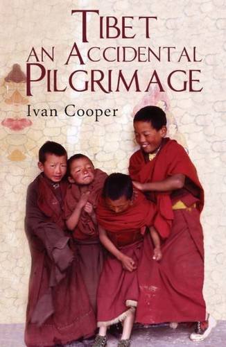 Beispielbild fr Tibet - An Accidental Pilgrimage zum Verkauf von WeBuyBooks