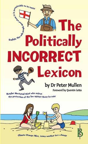 Beispielbild fr The Politically Incorrect Lexicon zum Verkauf von WorldofBooks