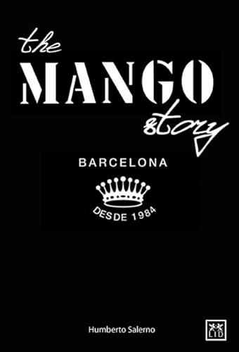 9781907794117: The Mango Story (LID Publishing)