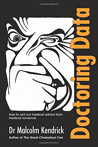 Beispielbild fr Doctoring Data: How to sort out medical advice from medical nonsense zum Verkauf von WorldofBooks