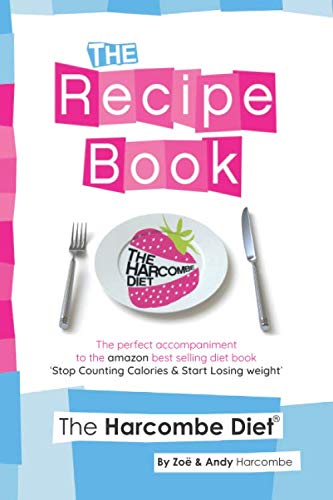 9781907797743: The Harcombe Diet: The Recipe Book