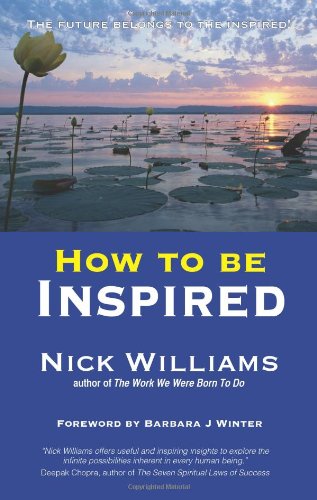 9781907798009: How to be Inspired