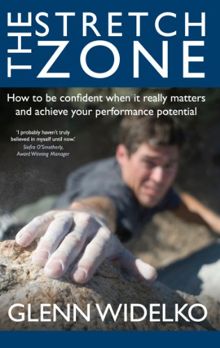 Beispielbild fr The Stretch Zone: How to be confident when it really matters: 1 zum Verkauf von AwesomeBooks