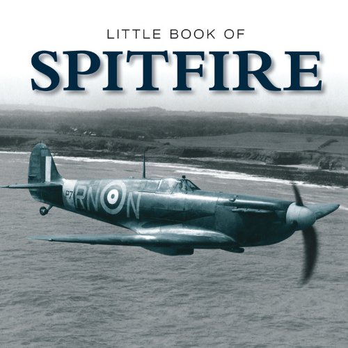 Beispielbild fr Little Book of Spitfire (Little Books) zum Verkauf von WorldofBooks