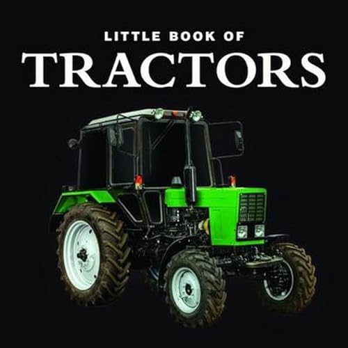 Imagen de archivo de Little Book of Tractors (Little Books) a la venta por Bookmonger.Ltd