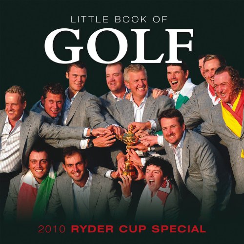 Stock image for Little Book of Golf: 2010 Ryder Cup Special (Little Books) for sale by MusicMagpie