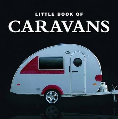 Stock image for Little Book of Caravans for sale by WorldofBooks
