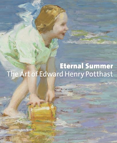 Beispielbild fr Eternal Summer: The Art of Edward Henry Potthast zum Verkauf von HPB-Ruby