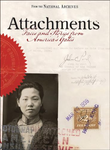 9781907804076: Attachments: Faces and Stories from America's Gates