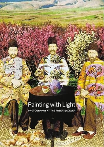 9781907804656: Painting with Light: Photography at the Freer|Sackler