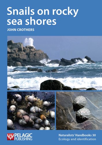 9781907807152: Snails on rocky sea shores: 30 (Naturalists' Handbooks)