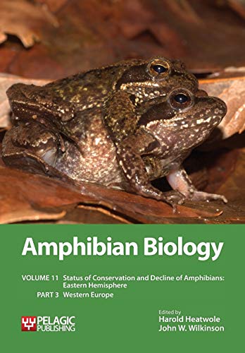 Beispielbild fr Status of Conservation and Decline of Amphibians: Eastern Hemisphere: Western Europe v. 11, pt. 3 (Amphibian Biology) zum Verkauf von Revaluation Books