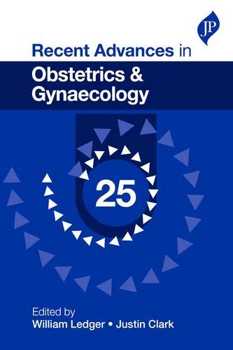 Beispielbild fr Recent Advances in Obstetrics & Gynaecology: 25 zum Verkauf von Anybook.com
