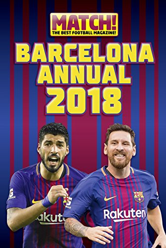Stock image for Match! Barcelona Annual 2018 for sale by WorldofBooks