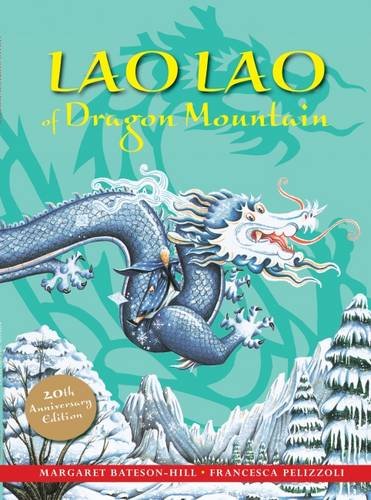 9781907825187: Lao Lao of Dragon Mountain