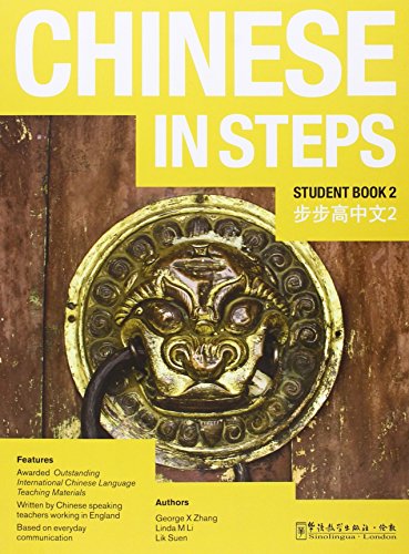 Imagen de archivo de Chinese in Steps Vol.2 - Student Book a la venta por Blackwell's