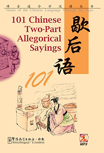 Stock image for 101 Chinese Two-Part Allegorical Sayings (Gems of the Chinese Language Through the Ages) for sale by Revaluation Books