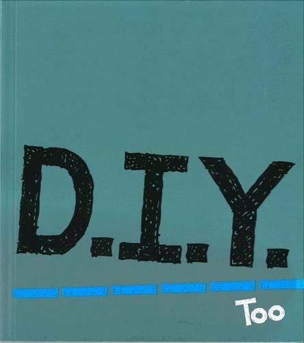 Beispielbild fr D.I.Y Too zum Verkauf von Reuseabook