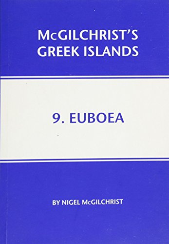 Stock image for Euboea (Mcgilchrist's Greek Islands) for sale by Irish Booksellers