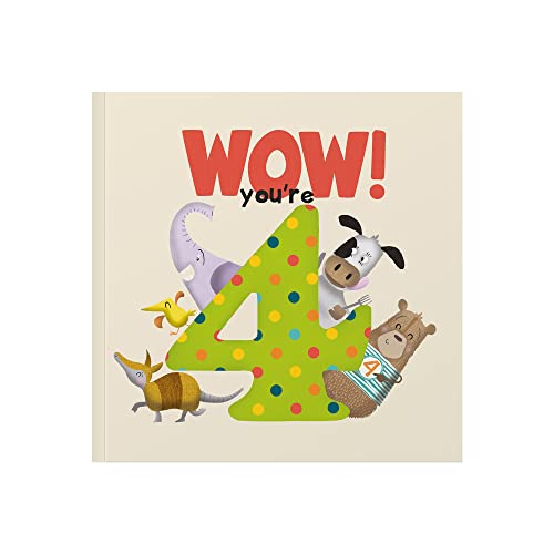 Beispielbild fr WOW! You're Four: Happy Birthday Gift Book with an Envelope That Can Be Sent As a Card zum Verkauf von WorldofBooks