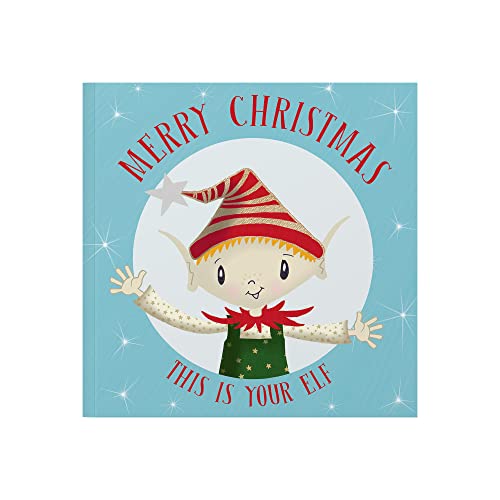 Immagine dell'editore per Merry Christmas This Is Your Elf: Christmas Gift Book with an Envelope That Can Be Sent As a Card venduto da WorldofBooks