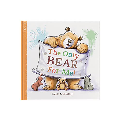 Beispielbild fr The Only Bear For Me: Keepsake Picture Book About a Child's Best Friend - the Teddy Bear: A fun book about a child's best friend - the teddy bear zum Verkauf von WorldofBooks