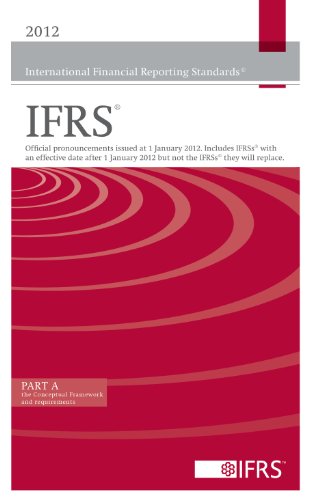 9781907877452: 2012 International Financial Reporting Standards IFRS 2012: Official Pronouncements Issued at 1 January 2012. Includes IFRSS with an Effective Date ... Accounting Standards Board (2012-03-04)