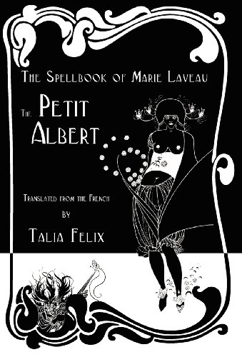 9781907881244: The Spellbook of Marie Laveau: The Petit Albert