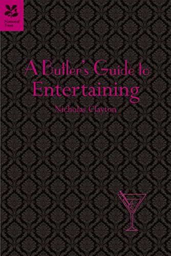 Stock image for A Butler's Guide to Entertaining (Butler's Guides) for sale by WorldofBooks