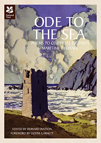 Beispielbild fr Ode to the Sea: Poems to Celebrate Britain's Maritime Heritage zum Verkauf von AwesomeBooks