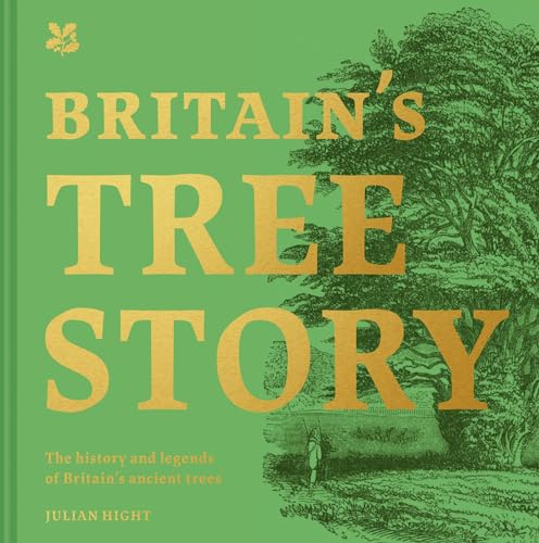 9781907892202: Britain's Tree Story: The History and Legends of Britain's Ancient Trees