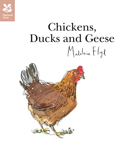 Imagen de archivo de Chickens, Ducks and Geese a la venta por Blackwell's