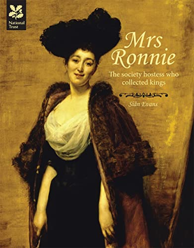 9781907892387: Mrs Ronnie: The society hostess who collected kings (National Trust History & Heritage)