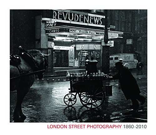 Imagen de archivo de London Street Photography 1860-2010 a la venta por Books of the Smoky Mountains