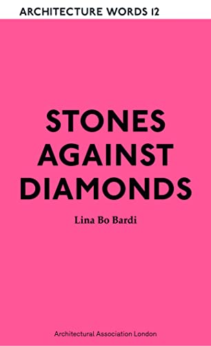 9781907896200: Stones Against Diamonds: Architecture Words 12