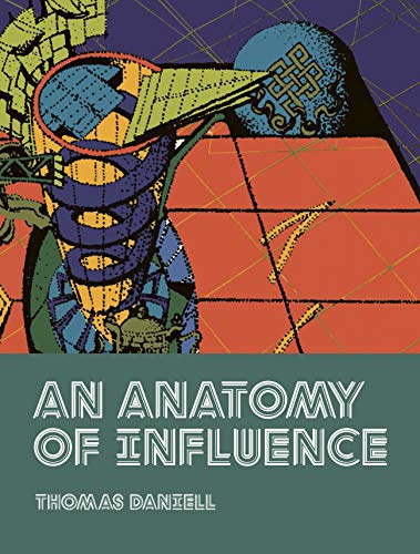 Stock image for An Anatomy of Influence for sale by GoldenDragon