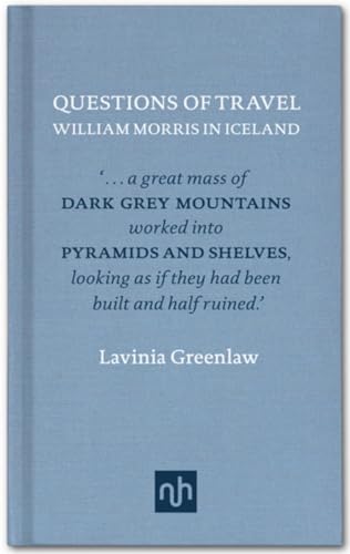 Stock image for William Morris in Iceland: Questions of Travel for sale by WorldofBooks