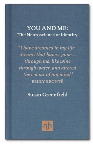 Beispielbild fr You and Me: the Neuroscience of Identity zum Verkauf von Better World Books