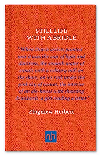 Beispielbild fr Still Life with a Bridle: Zbigniew Herbert zum Verkauf von WorldofBooks