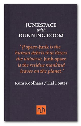 9781907903762: Junkspace with Running Room