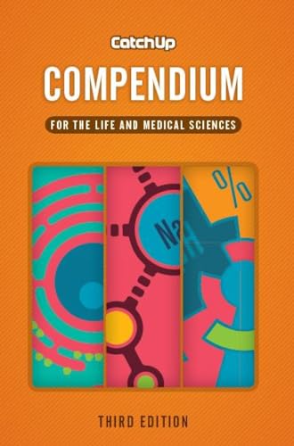 Beispielbild fr Catch up Compendium, third edition: for the life and medical sciences zum Verkauf von Monster Bookshop