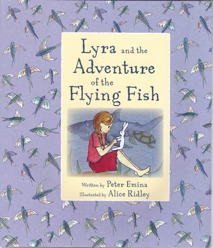 Stock image for Lyra and the Adventure of the Flying Fish for sale by Bookmans