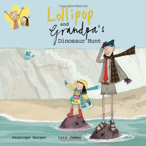Stock image for Lollipop and Grandpa's Dinosaur Hunt for sale by WorldofBooks