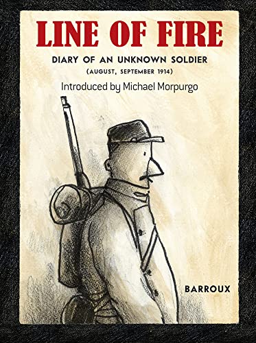 Beispielbild fr Line of Fire: Diary of an Unknown Soldier August - September 1914 zum Verkauf von AwesomeBooks