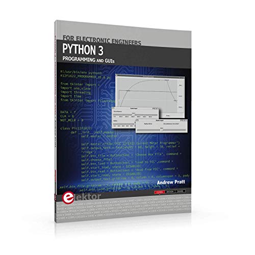 Beispielbild fr Python 3: Programming and GUIs for Electronic Engineers zum Verkauf von medimops
