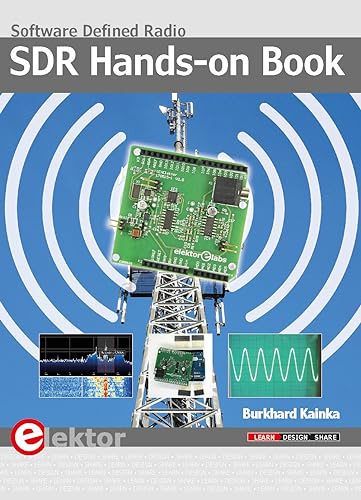 Stock image for SDR Hands-on Book: software Defined Radio for sale by Feather books