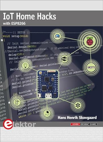 Stock image for IoT Home Hacks with ESP8266 for sale by Big River Books
