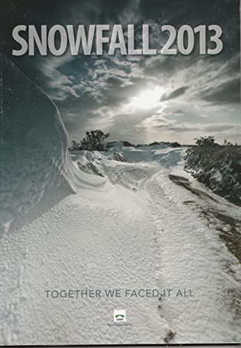 Beispielbild fr Snowfall 2013 2013: Together We Faced it All zum Verkauf von GF Books, Inc.